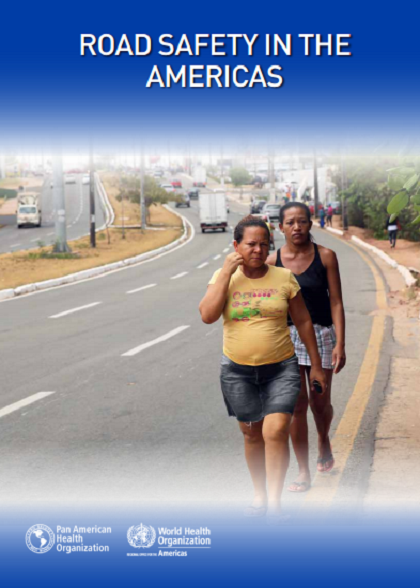 ROAD SAFETY IN THE AMERICAS